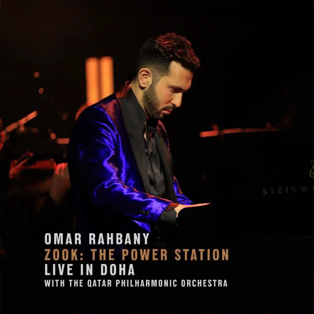 Zook: The Power Station (feat. Qatar Philharmonic Orchestra) [Live in Doha]