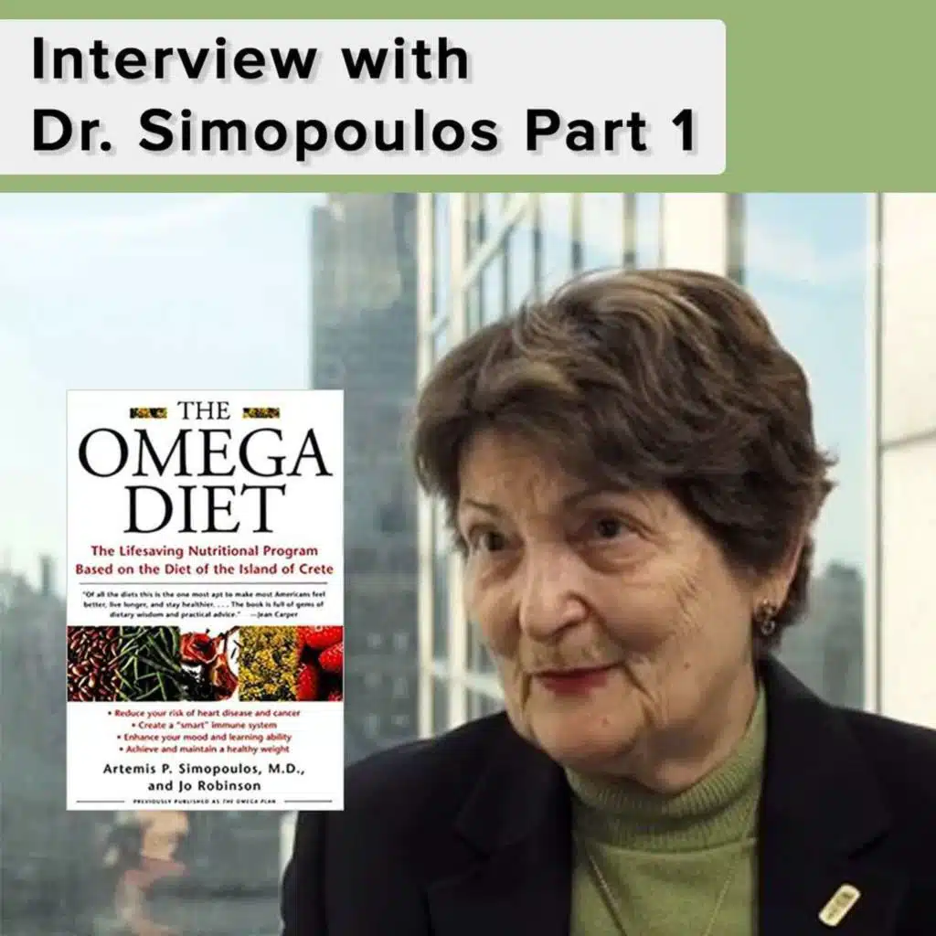 Interview with Dr. Simopoulos Part 1
