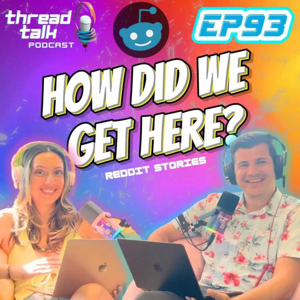 EP93: How Did We Get Here??