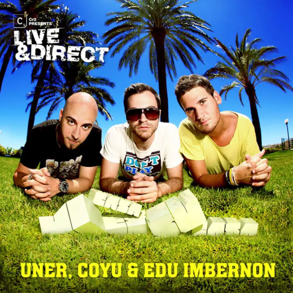 Uner, Coyu & Edu Imbernon