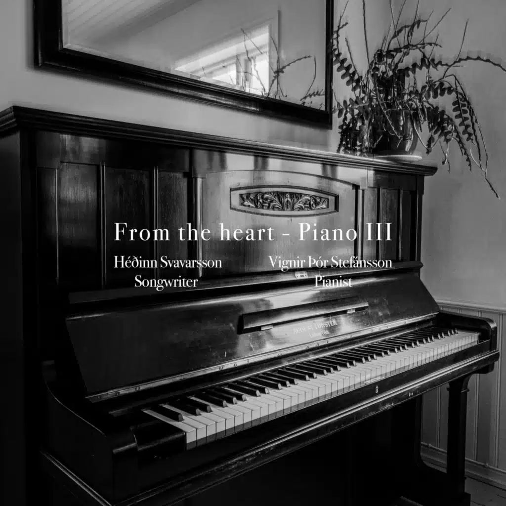 From the heart  - Piano III