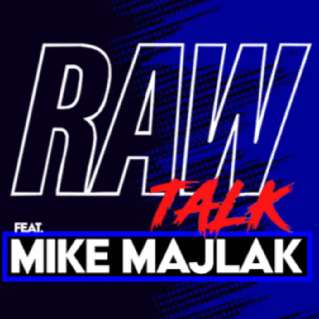 Calling Out Mike Majlak 