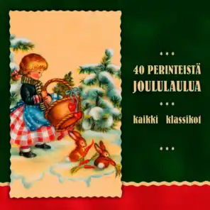 40 Perinteistä Joululaulua