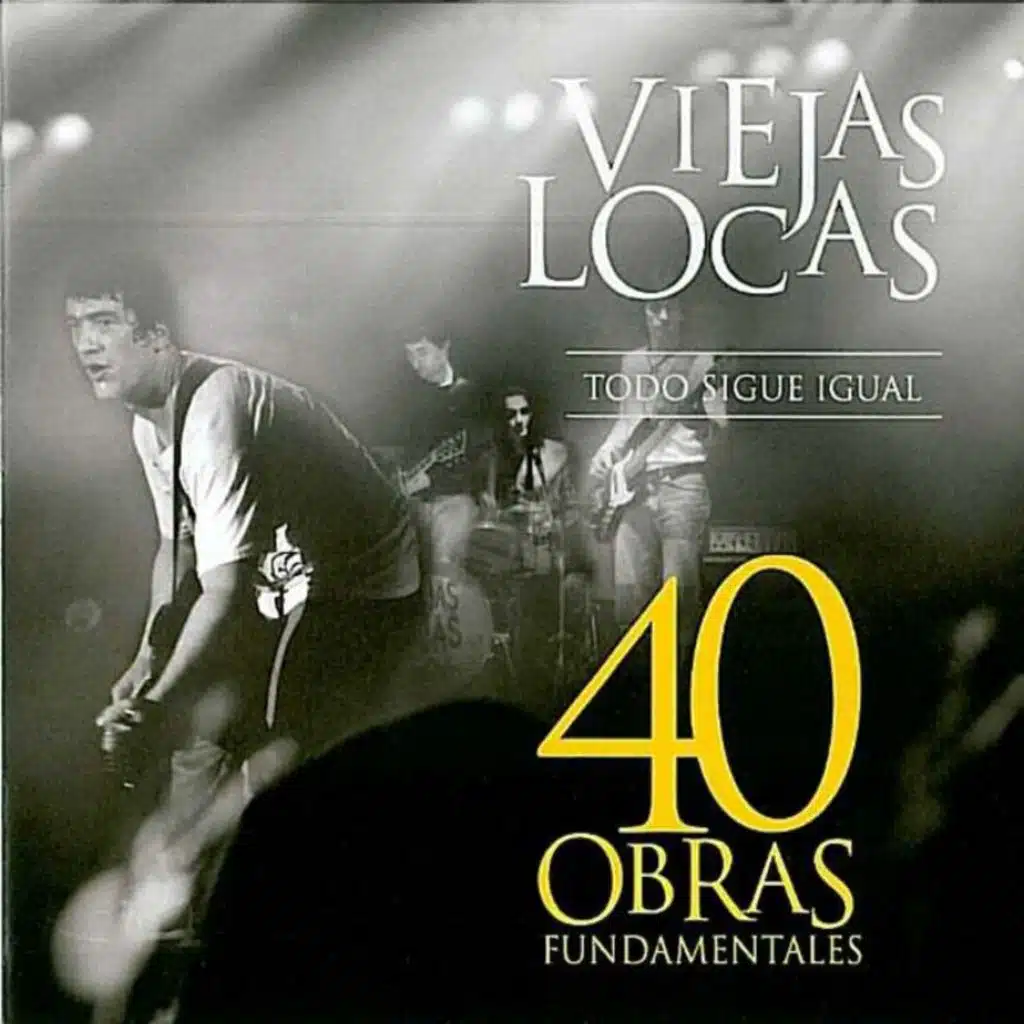 Todo Sigue Igual: 40 Obras Fundamentales