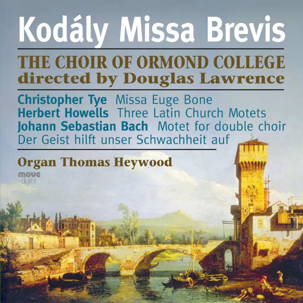 Choir of Ormond College & Douglas Lawrence
