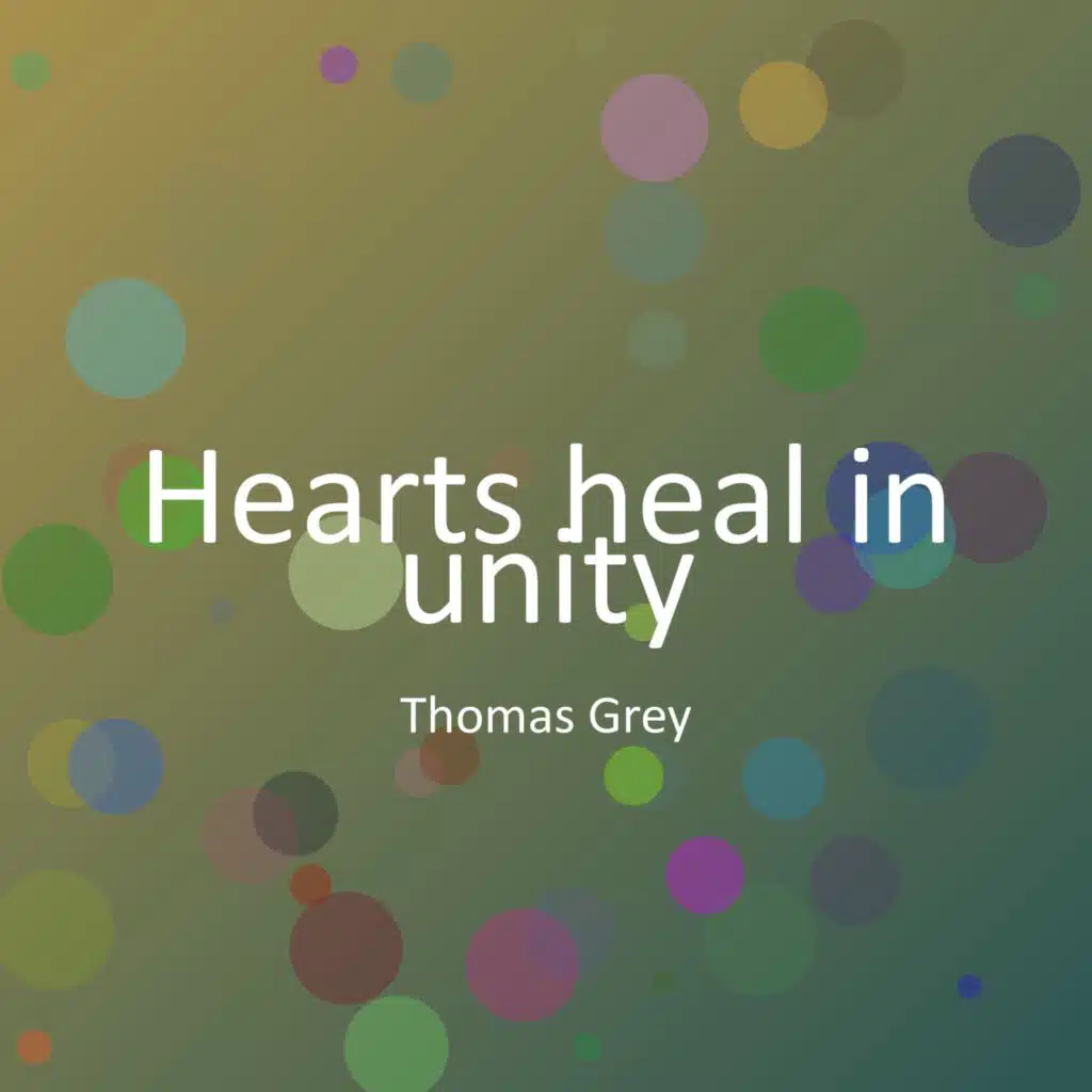 Hearts heal in unity
