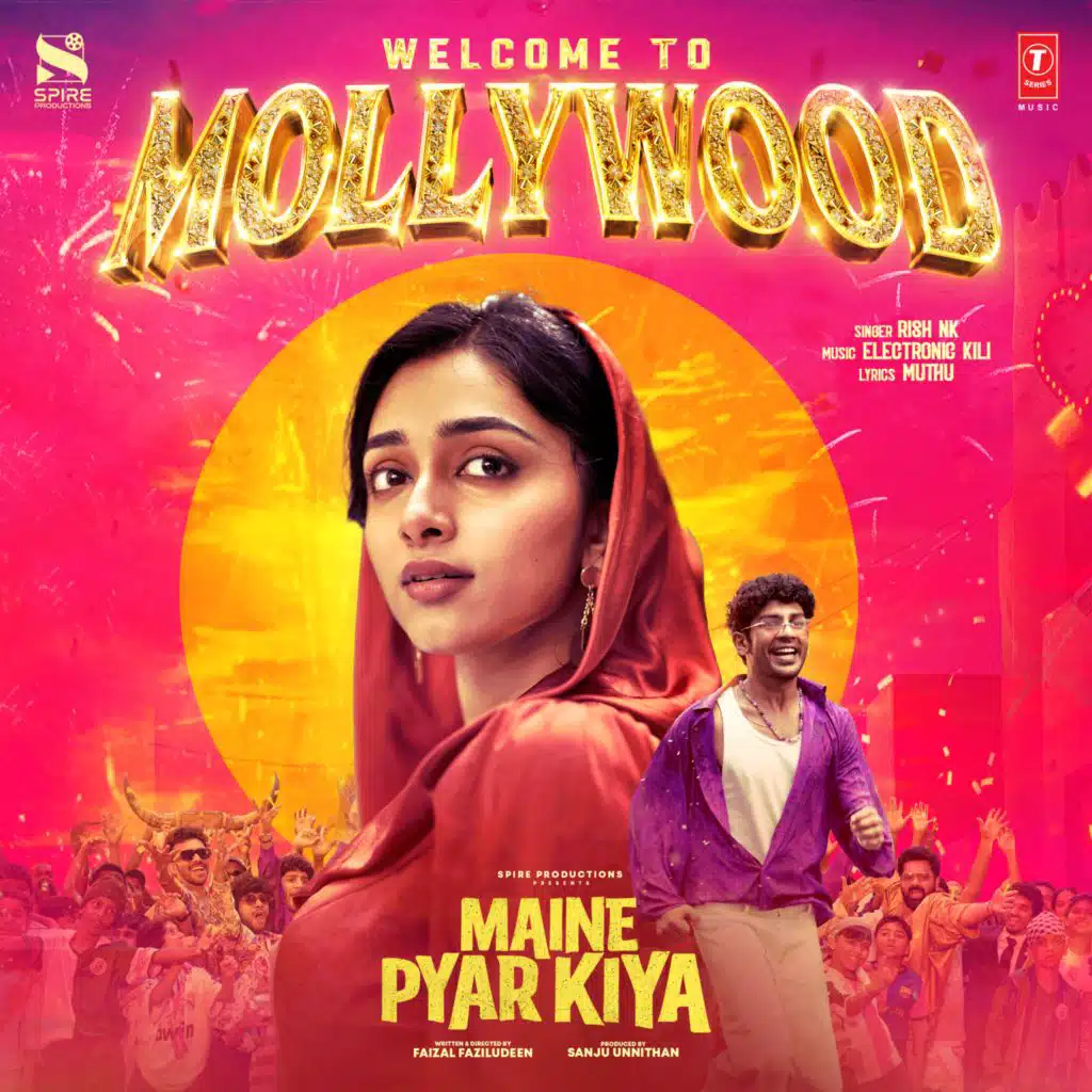 Welcome To Mollywood (From "Maine Pyar Kiya")
