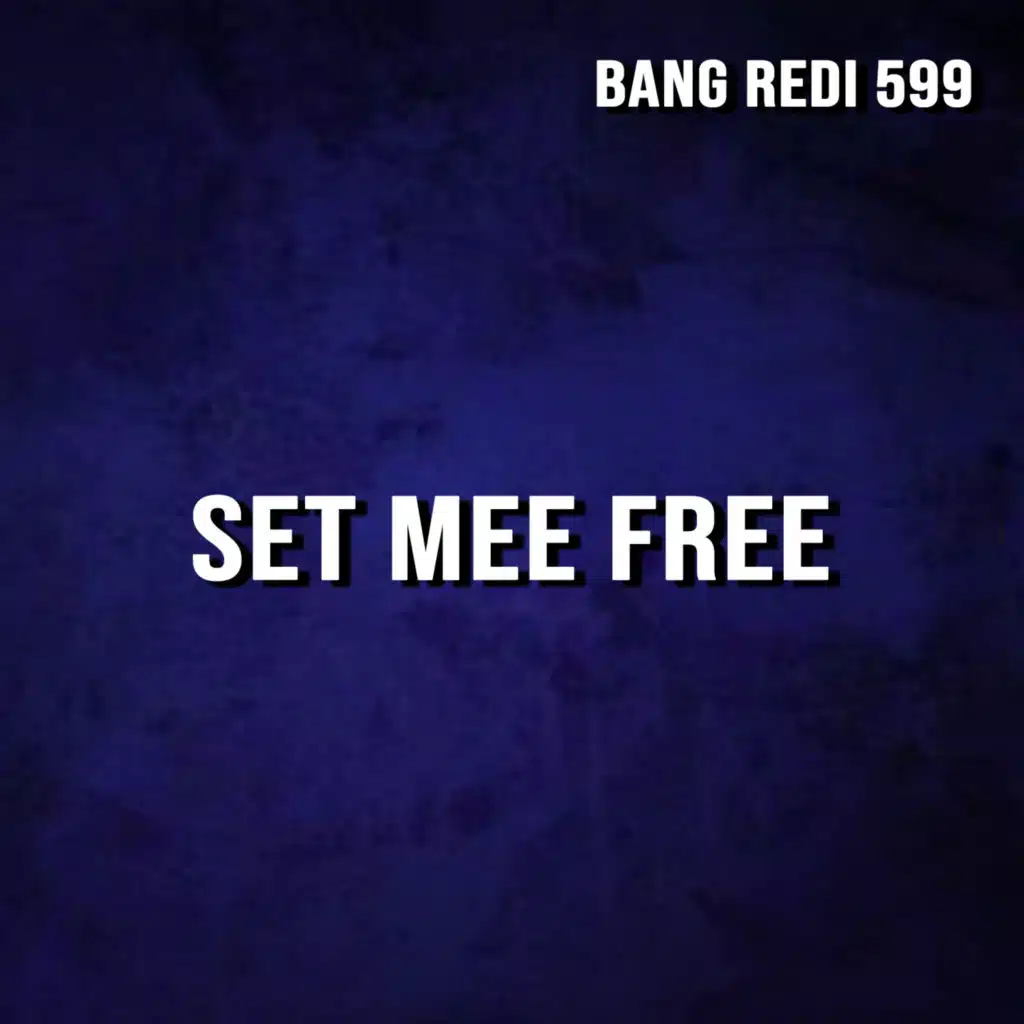 SET MEE FREE (feat. Pieces)