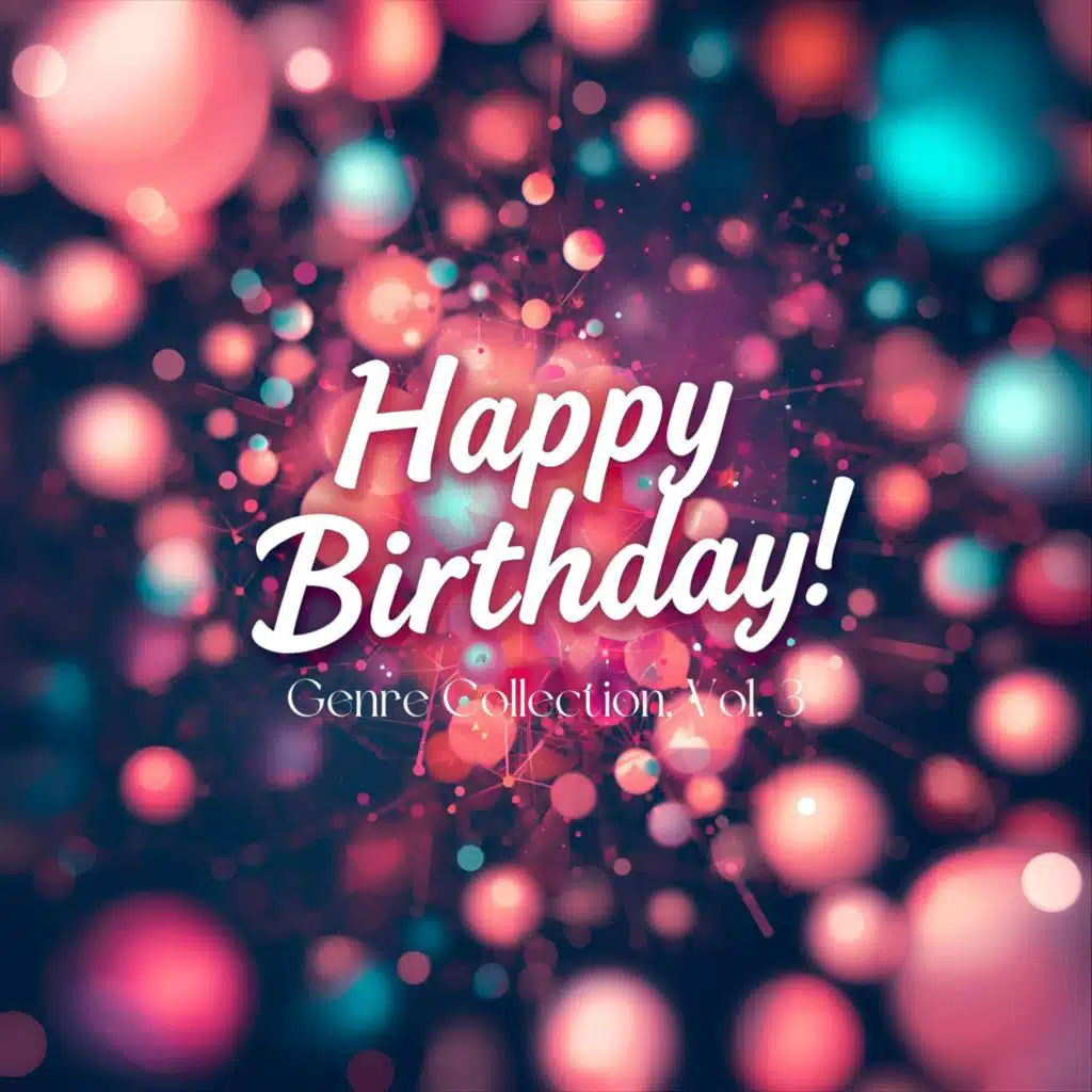 Happy Birthday Genre Collection, Vol. 3