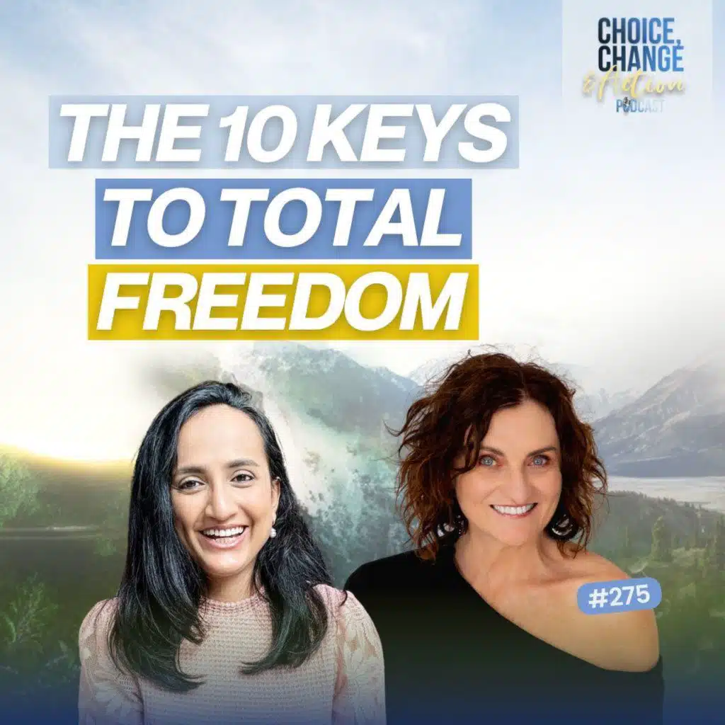 275. The 10 Keys to Total Freedom
