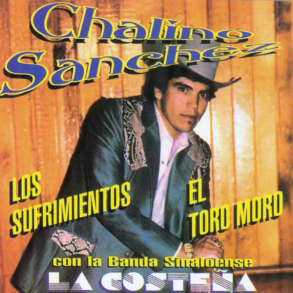 Los Sufrimientos , el Toro Moro , Con la Banda Sinaloense la Costeña (Remasterizado)