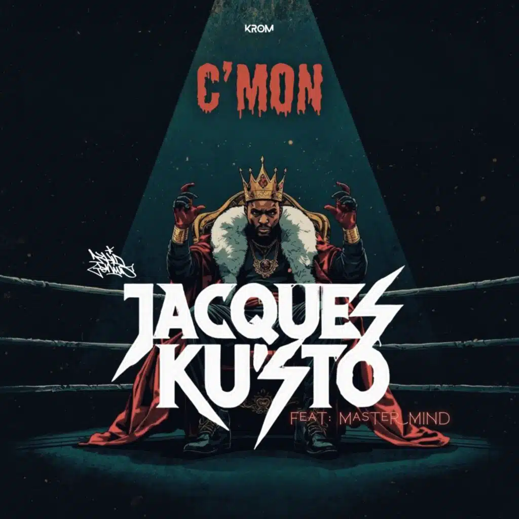 Krom Records Presents: Jacques Ku'Sto (C'MON)