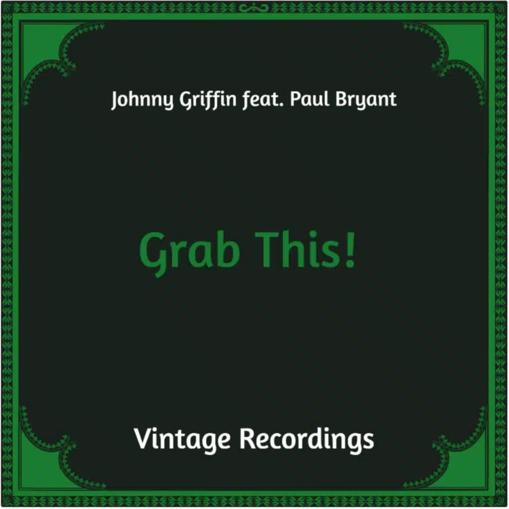 Johnny Griffin & Paul Bryant