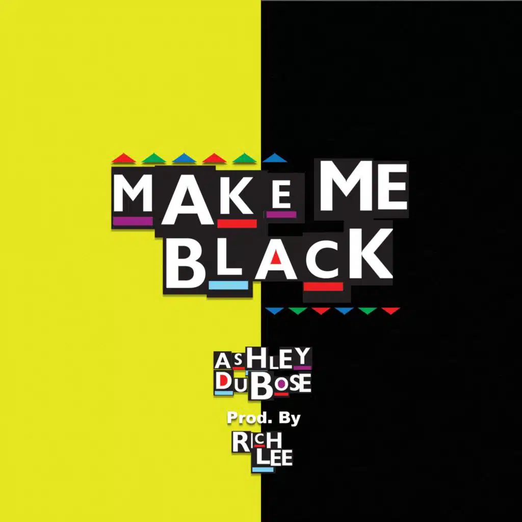 Make Me Black