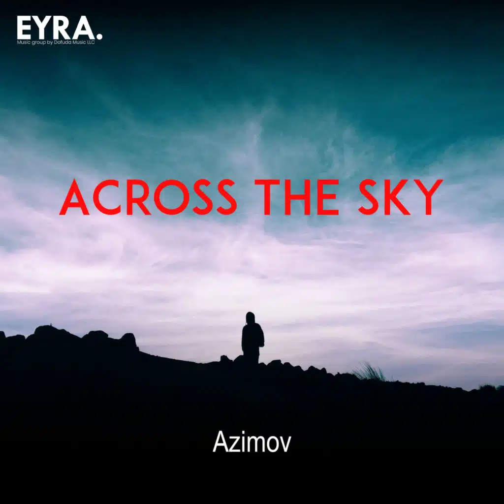 Across the Sky