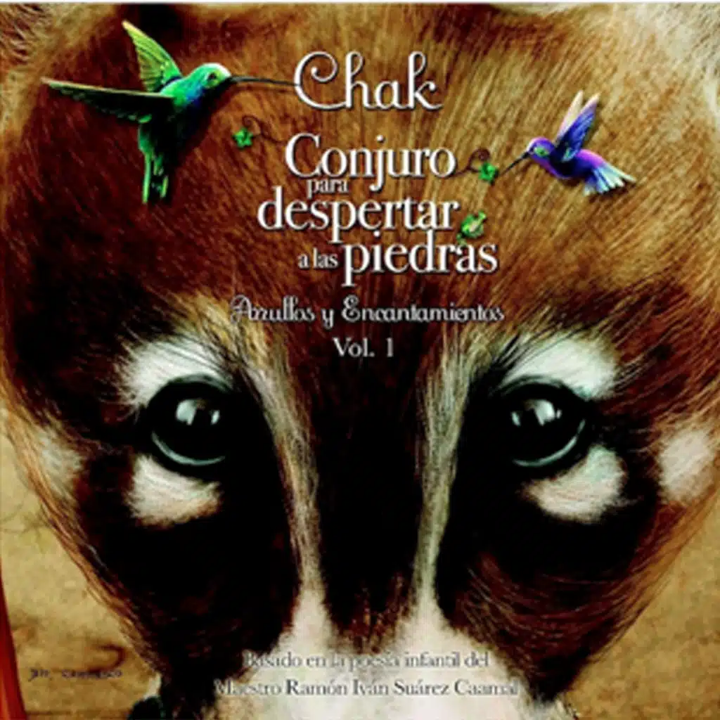 Conjuro para despertar a las piedras (Arrullas y Encantamientos, Vol. 1)