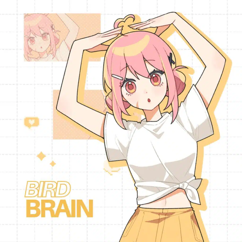 BIRDBRAIN
