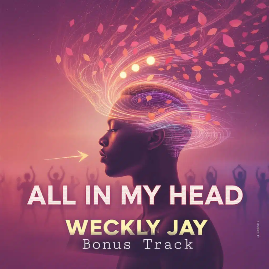 All In My Head (Bonus Track)