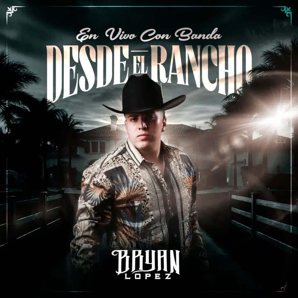 Desde el Rancho (En Vivo Con Banda)