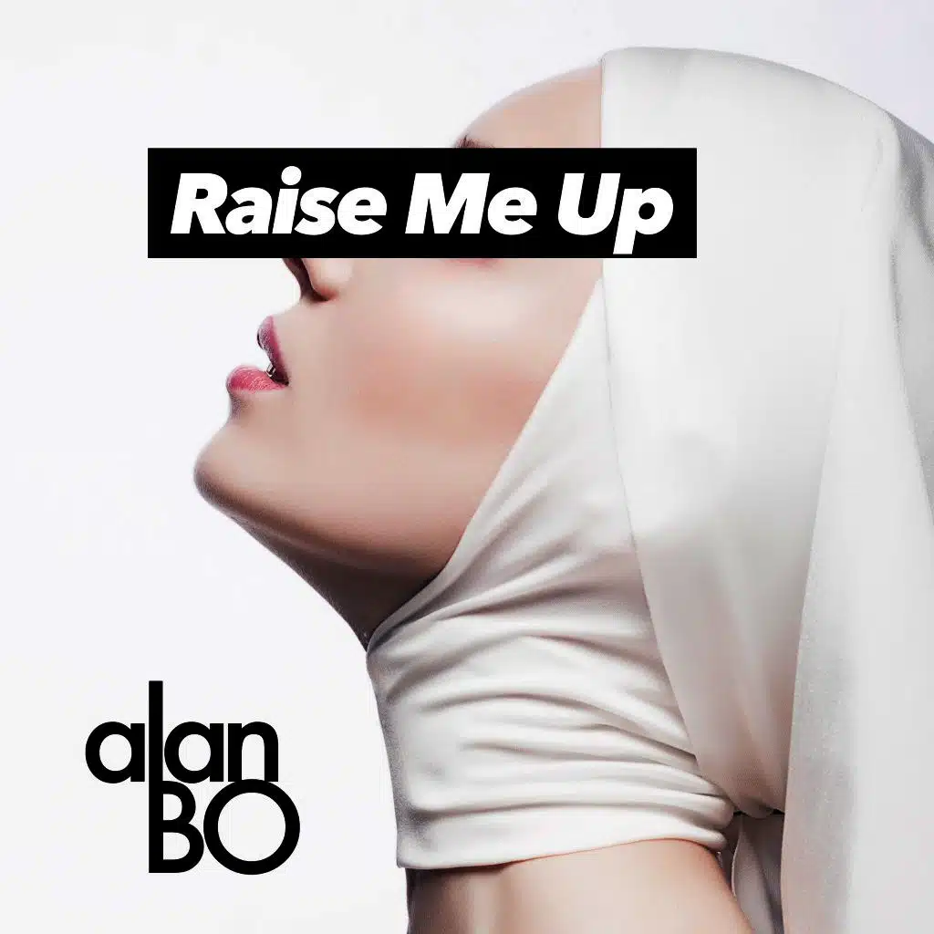 Raise Me Up