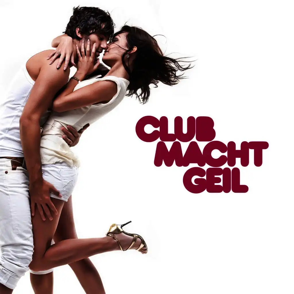 Club macht geil