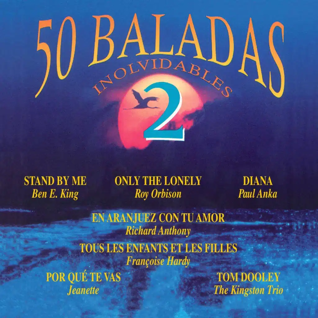 50 Baladas Inolvidables, Vol. 2
