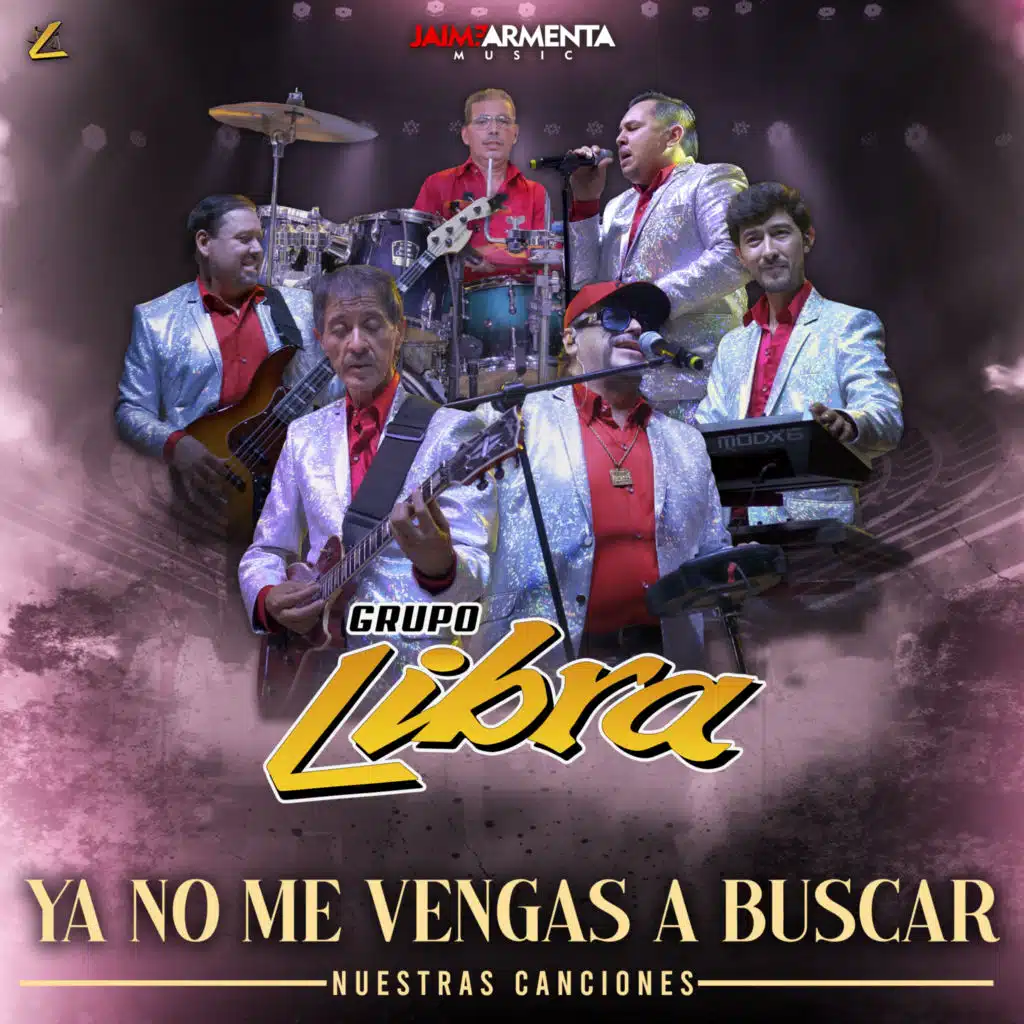 Ya No Me Vengas A Buscar (En Vivo)