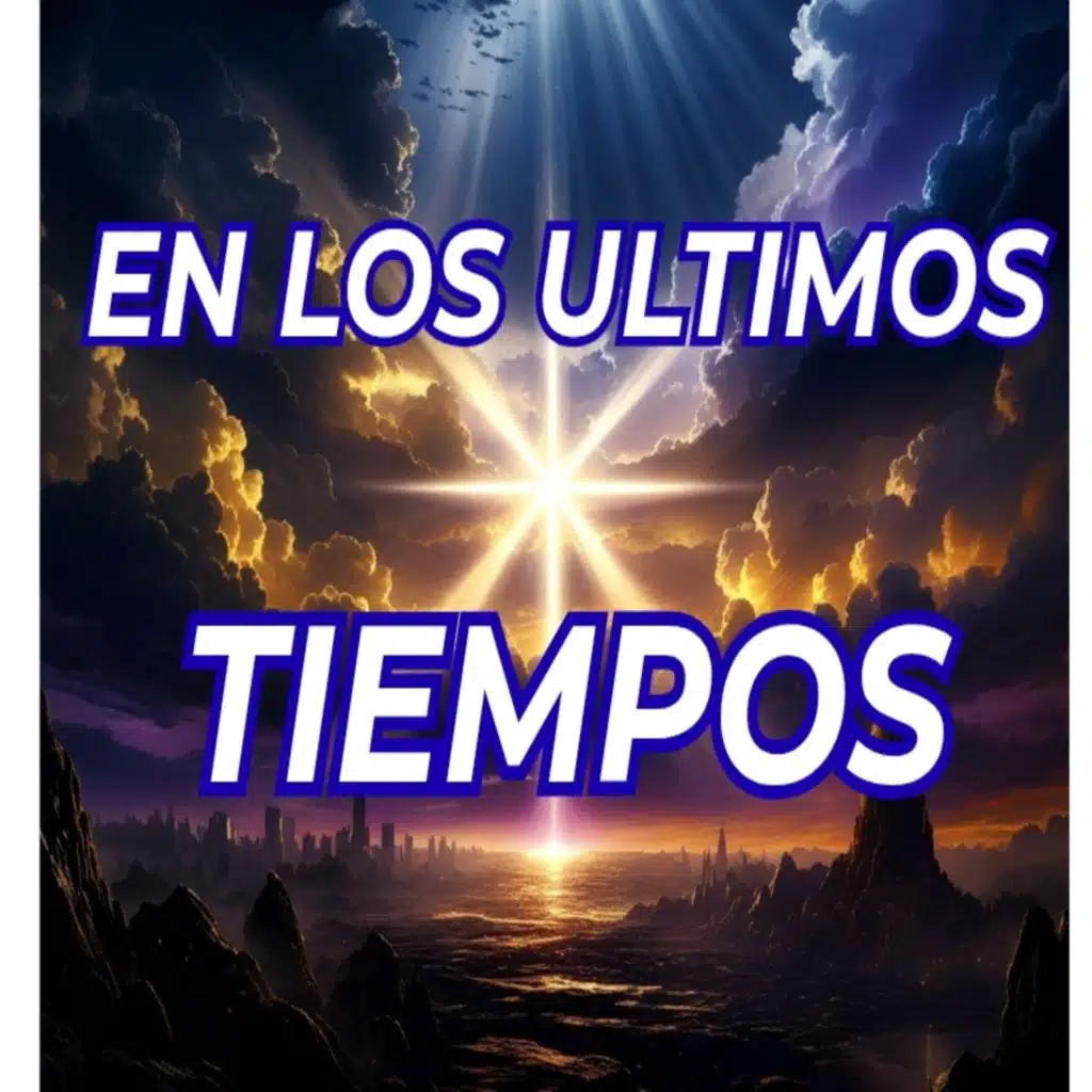 EN LOS ULTIMOS TIEMPOS