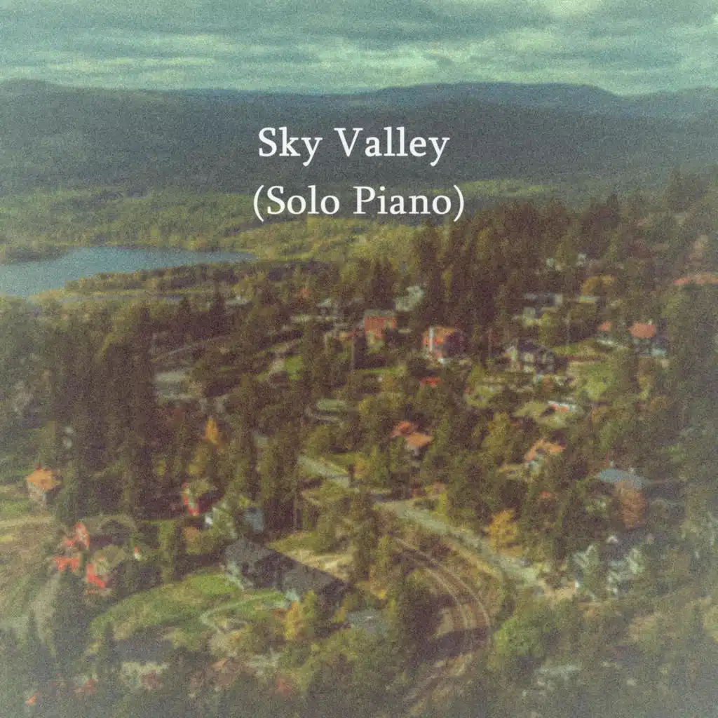 Sky Valley (Solo Piano)