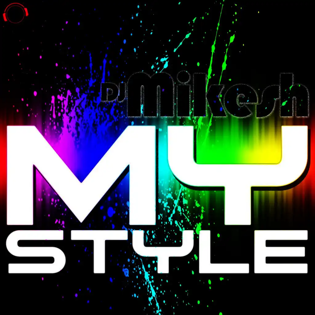 My Style (Nesh Up! Remix Edit)