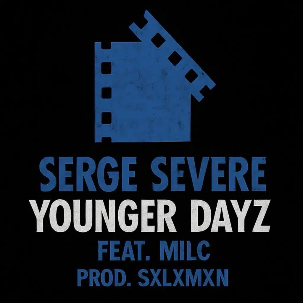 Younger Dayz (feat. Milc)