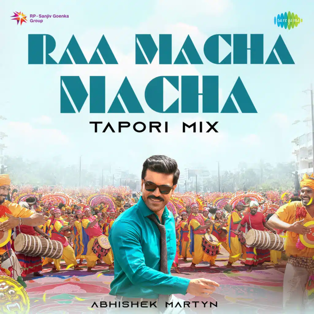 Raa Macha Macha (Tapori Mix) [feat. Abhishek Martyn]