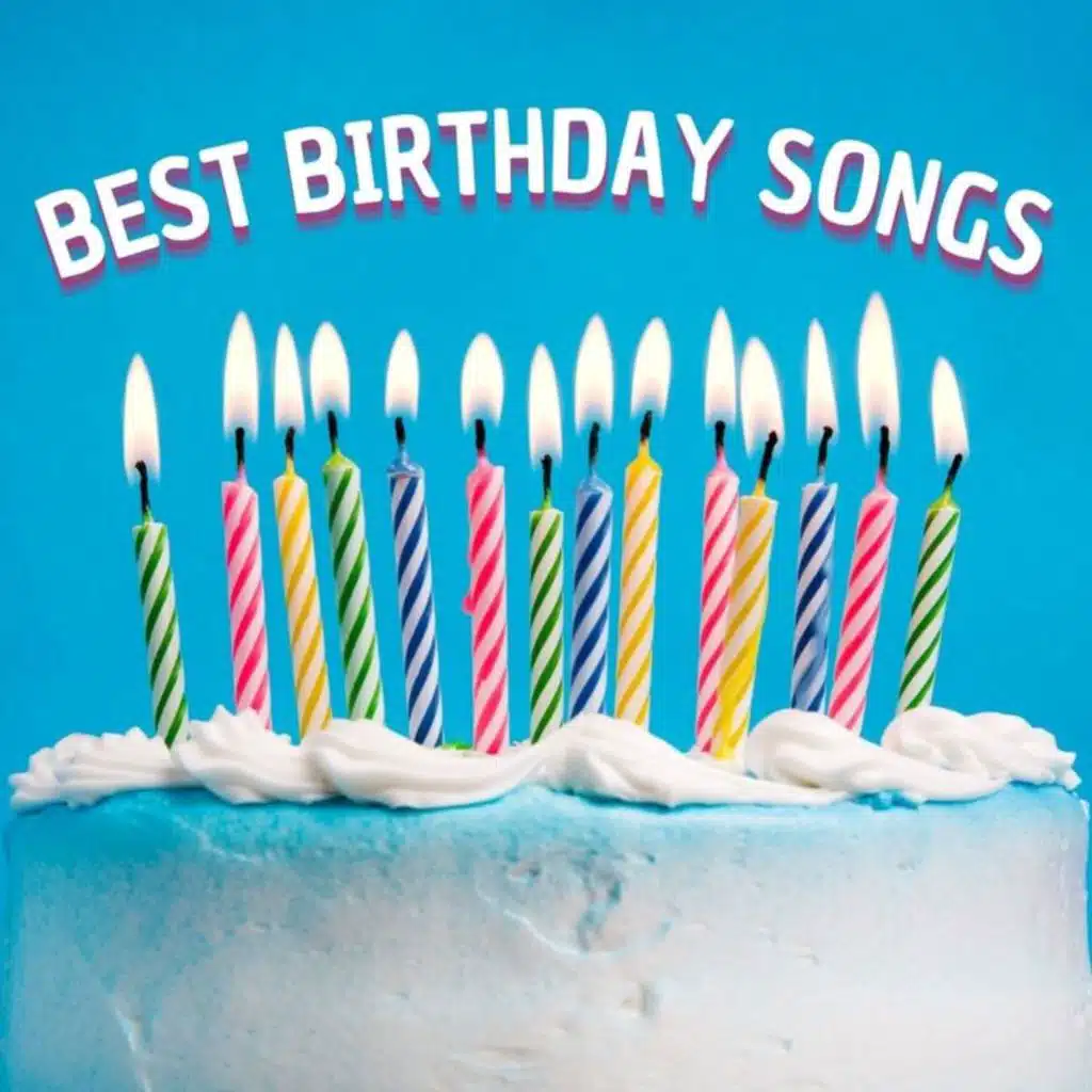 Best Birthday Songs