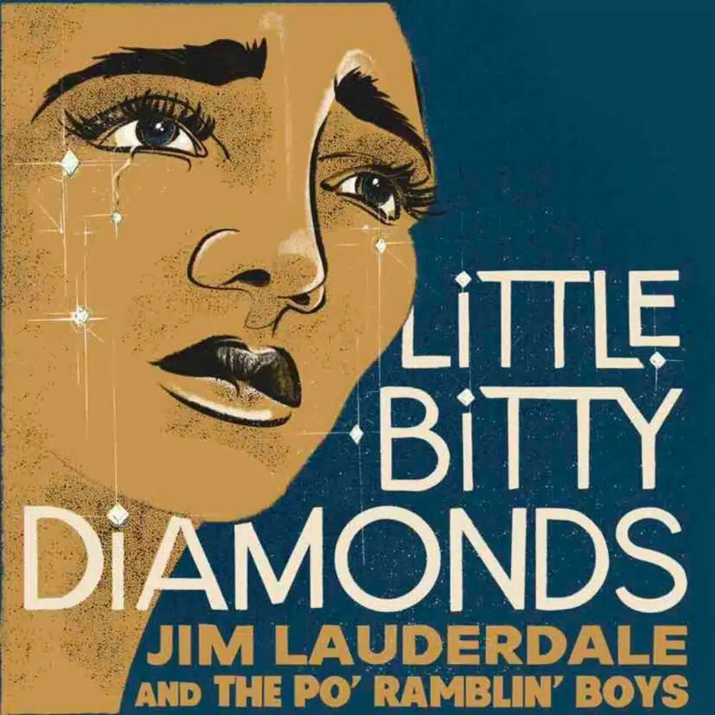Little Bitty Diamonds (feat. The Po' Ramblin' Boys)