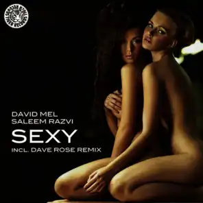 Sexy (Dave Rose Remix Edit)