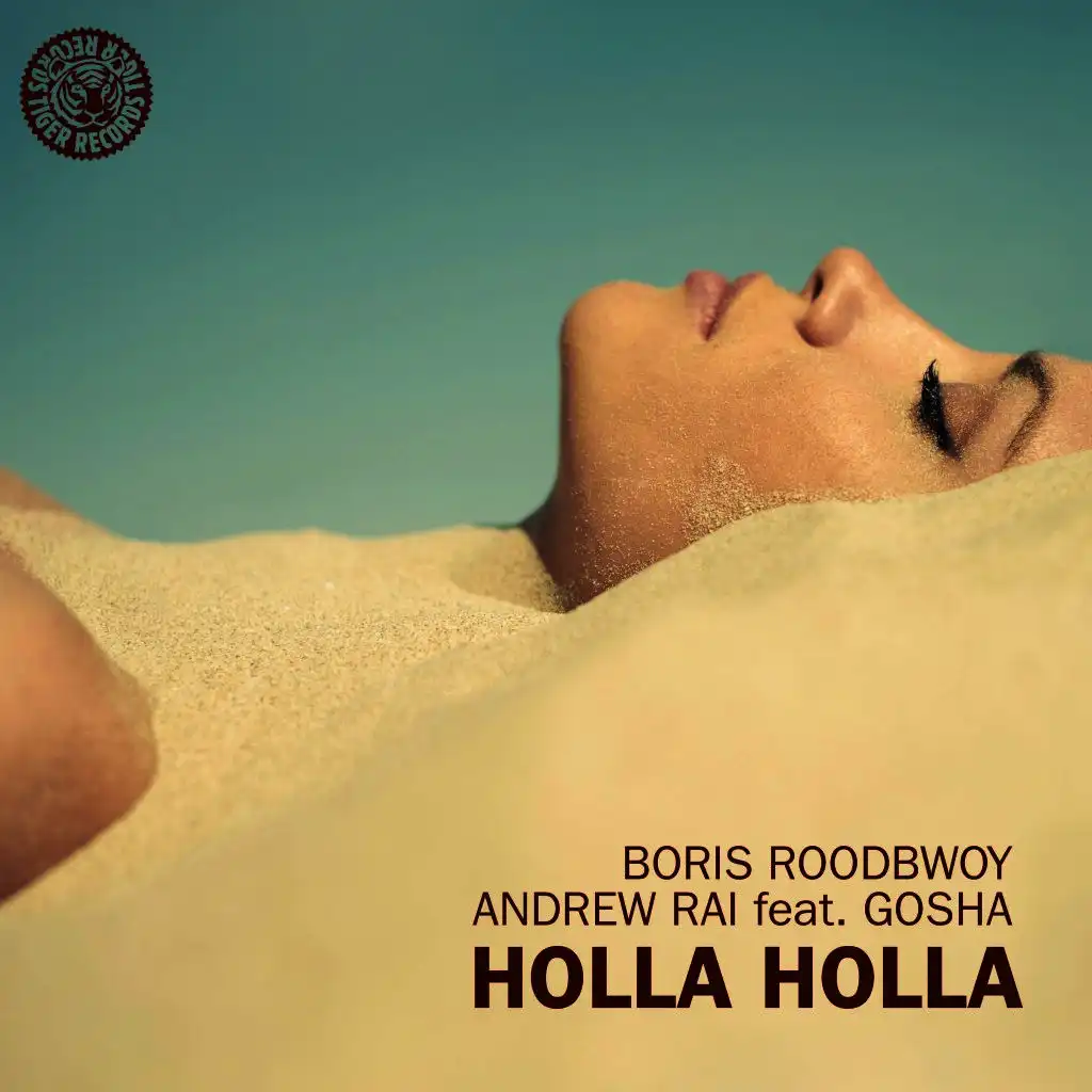 Holla Holla (Andrew Rai Radio Edit)