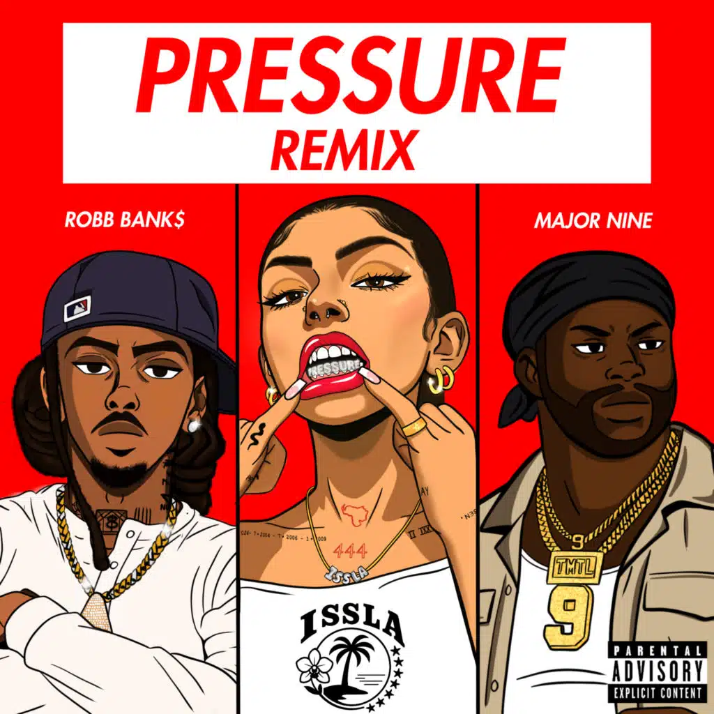Pressure (remix) [feat. Major Nine]
