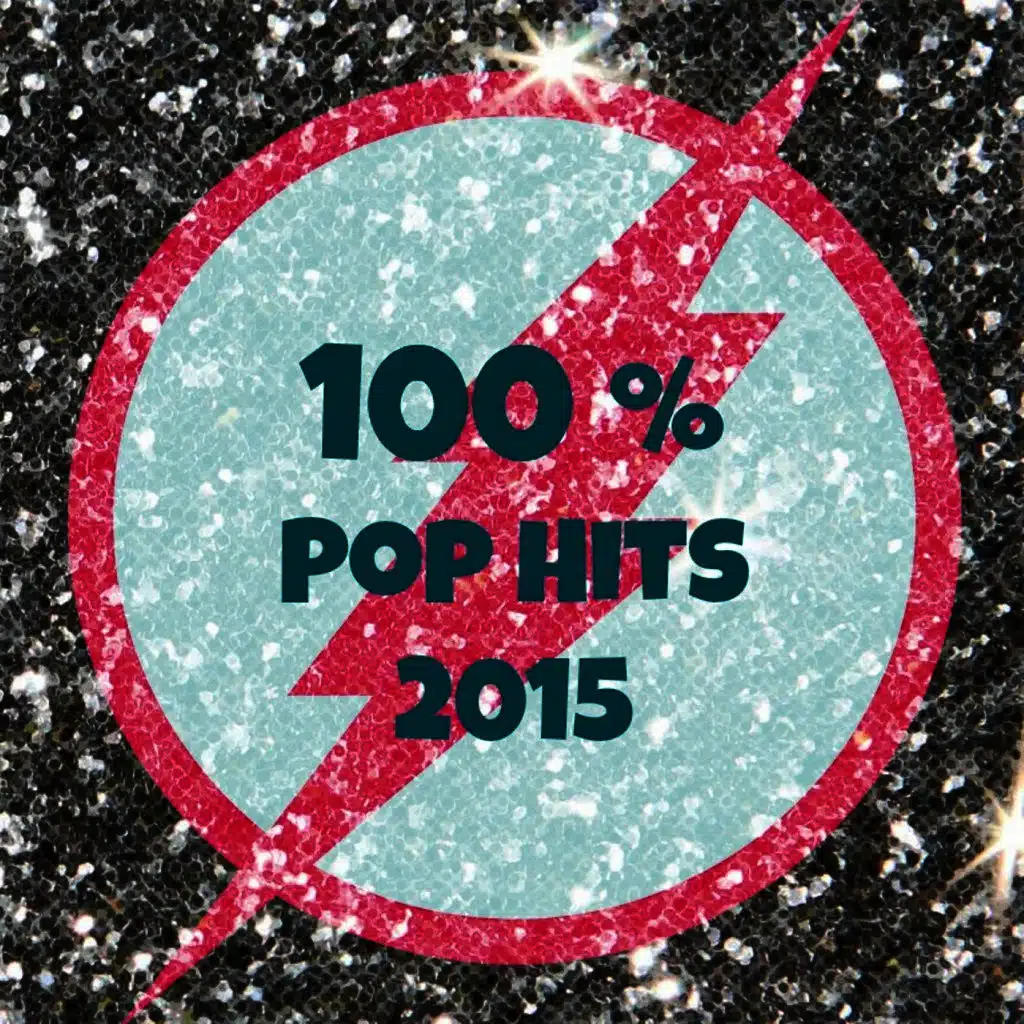 100 % Pop Hits 2015