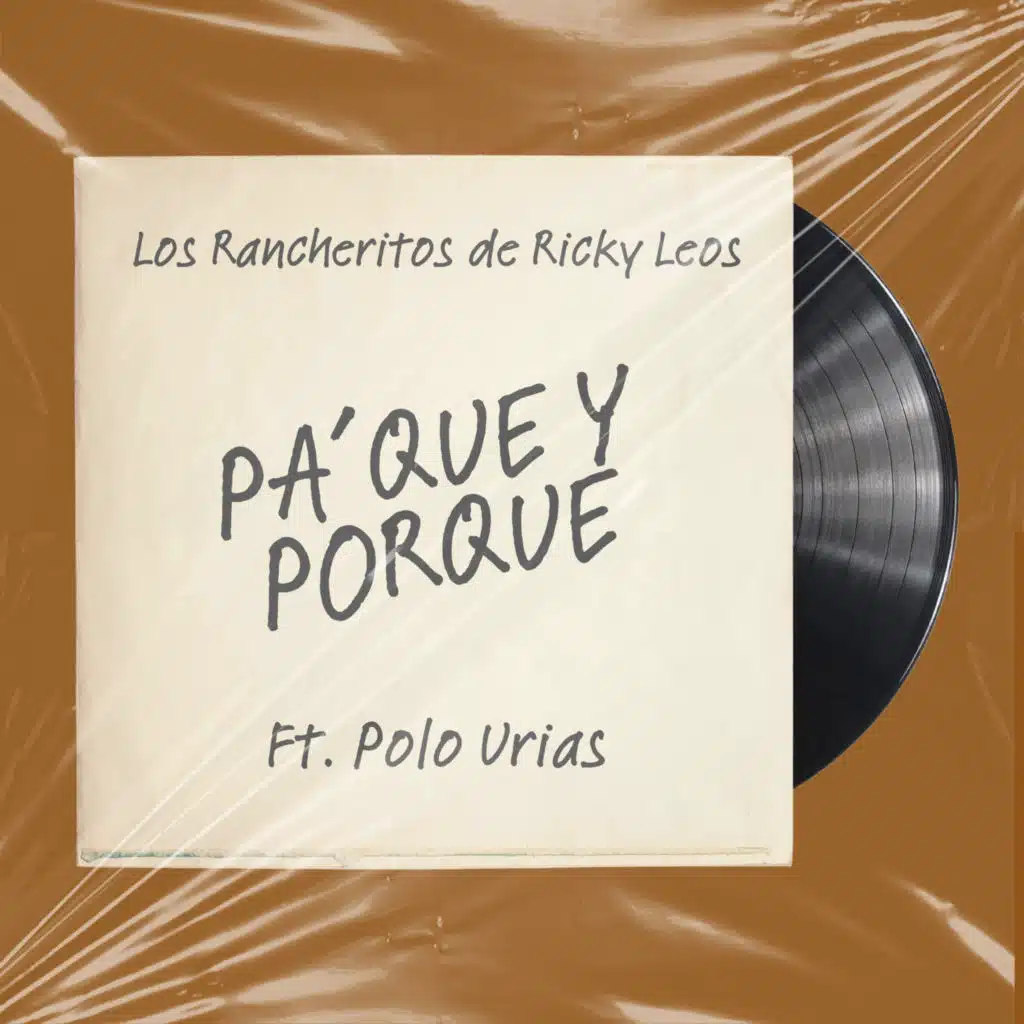 Los rancheritos de Ricky Leos & Polo Urias