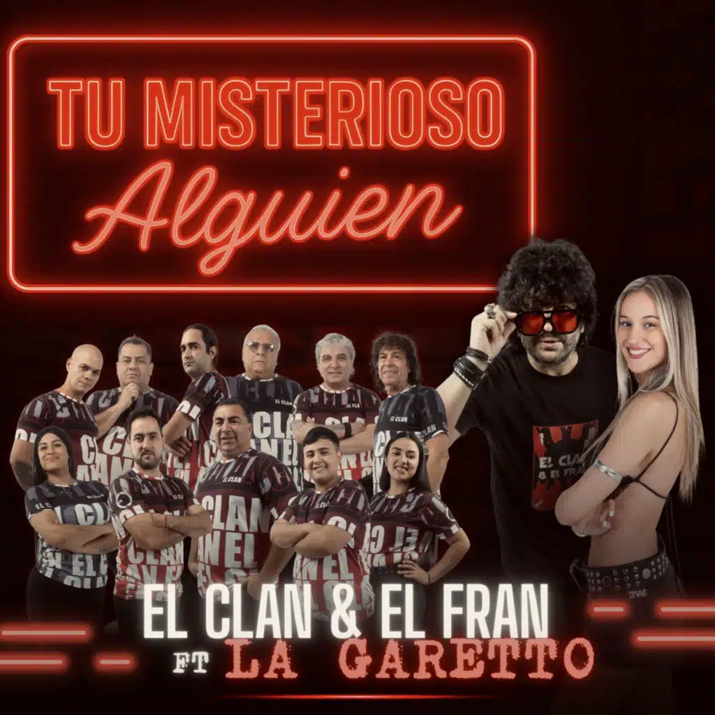 Tu Misterioso Alguien (feat. La Garetto)