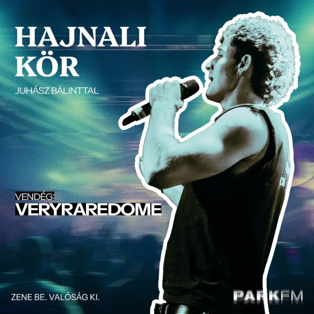 Veryraredome: Fogadásból tetkók, parfümök, titkos koncert a pincében | Hajnali Kör Juhász Bálinttal