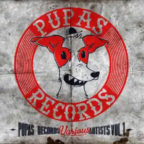 Pupas Records Various Artists, Vol. 1