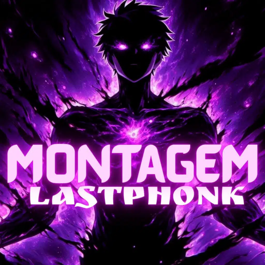 MONTAGEM LASTPHONK