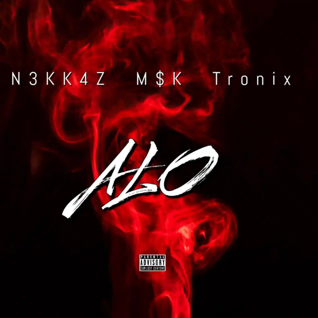 ALO (feat. N3KK4Z & Tronix)
