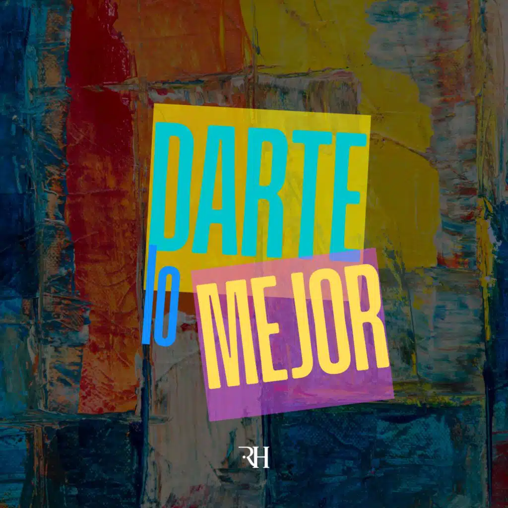 Darte Lo Mejor