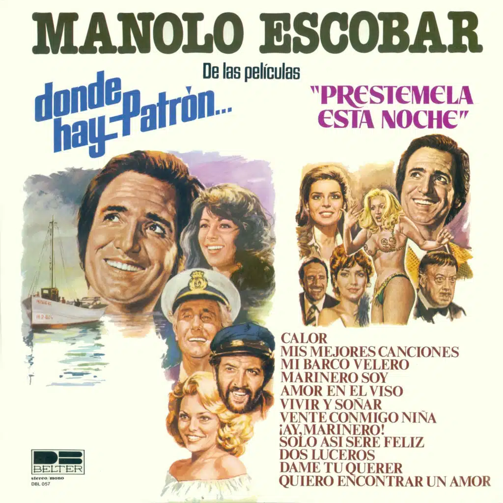 Marinero Soy (De: "Donde Hay Patrón" – 1978)