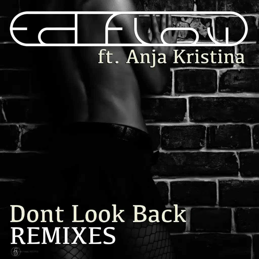 Dont Look Back Remixes