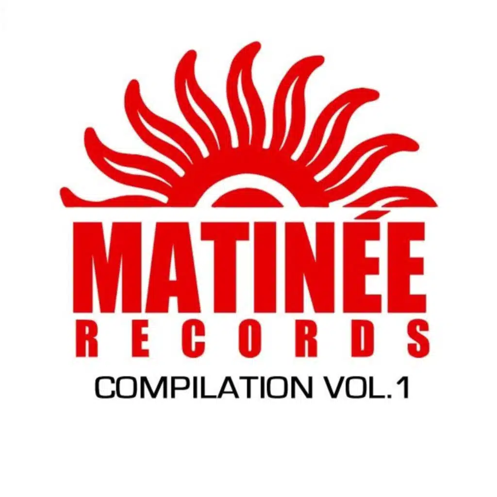 Matinée Records: Compilation, Vol. 1