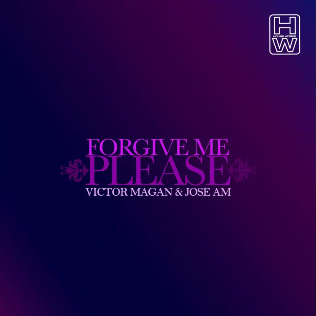 Forgive Me Please (Mr Danny & Carlos Roll Remix) [feat. Mr. Danny]