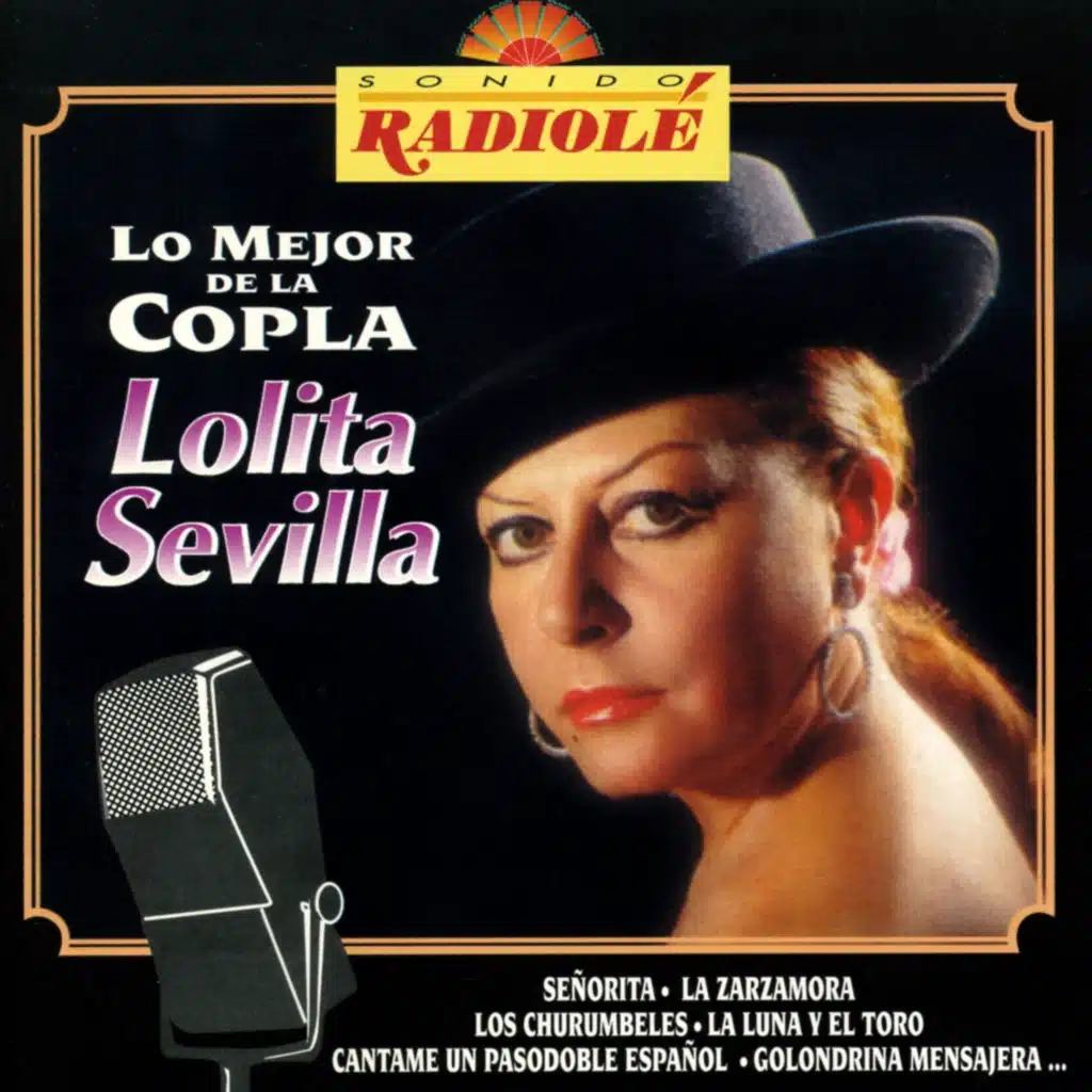 Sonido Radiole : Lolita Sevilla (Lo Mejor de la Copla)